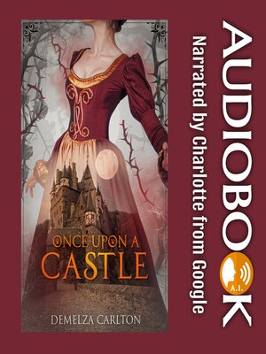cover image of Once Upon a Castle